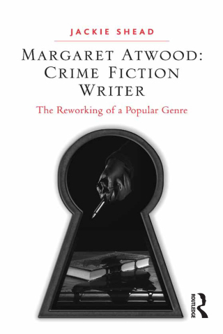 Margaret Atwood: Crime Fiction Writer