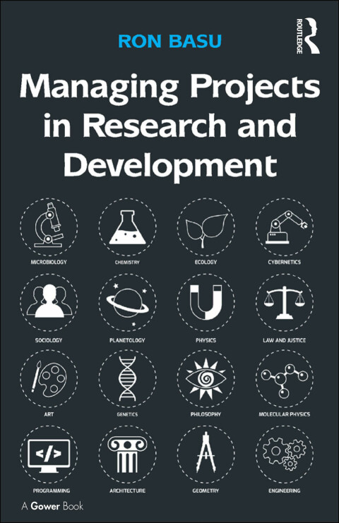 Managing Projects in Research and Development 