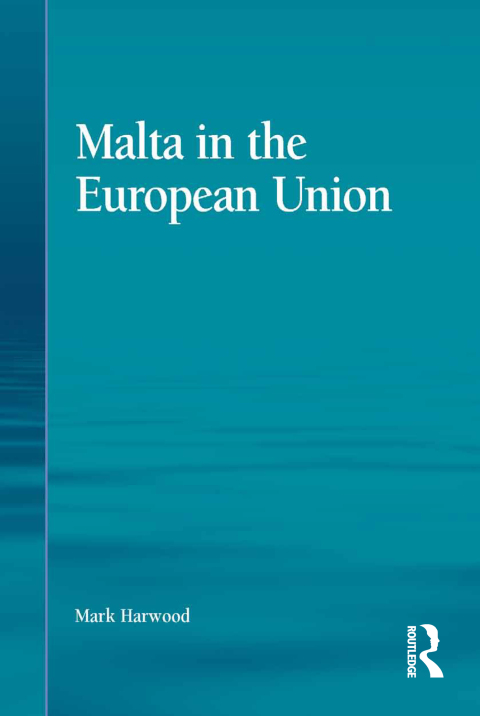 Cover image for book Malta in the European Union