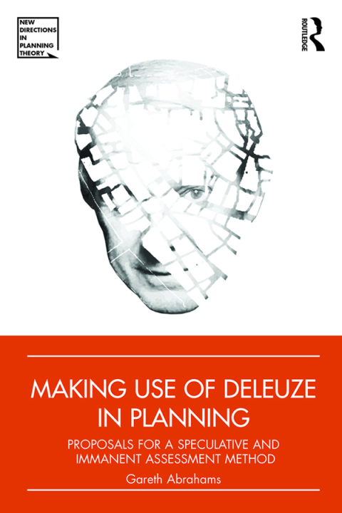 Cover image for book Making Use of Deleuze in Planning