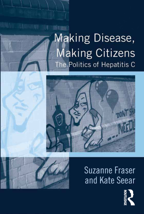 Cover image for book Making Disease, Making Citizens