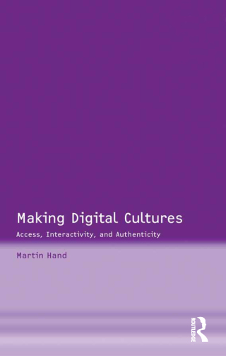 Making Digital Cultures