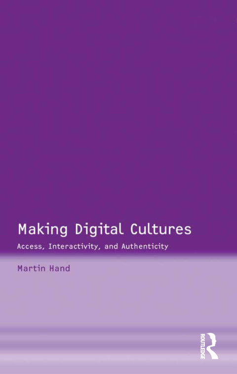 Cover image for book Making Digital Cultures