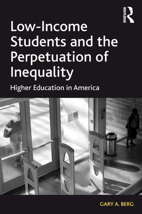 Cover image for book Low-Income Students and the Perpetuation of Inequality