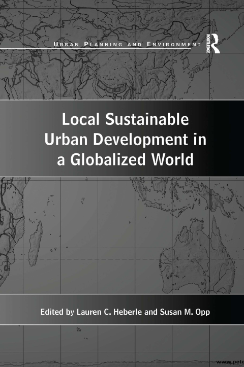 Cover image for book Local Sustainable Urban Development in a Globalized World