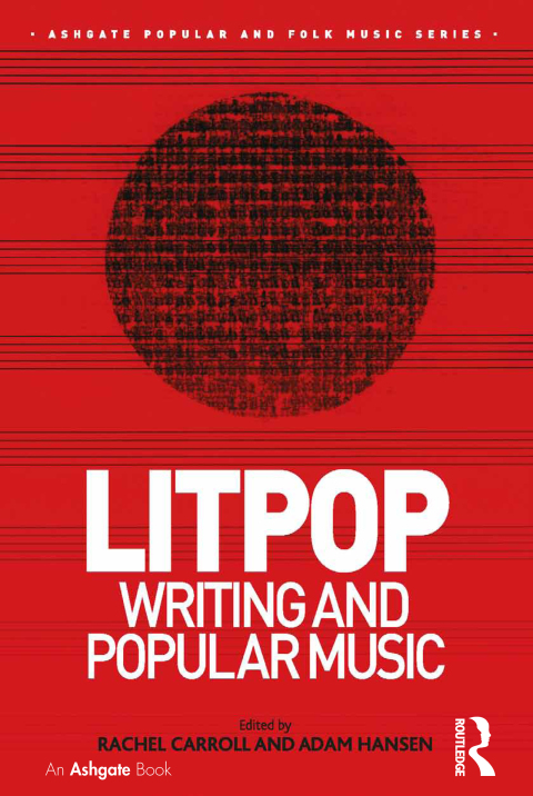 Cover image for book Litpop: Writing and Popular Music