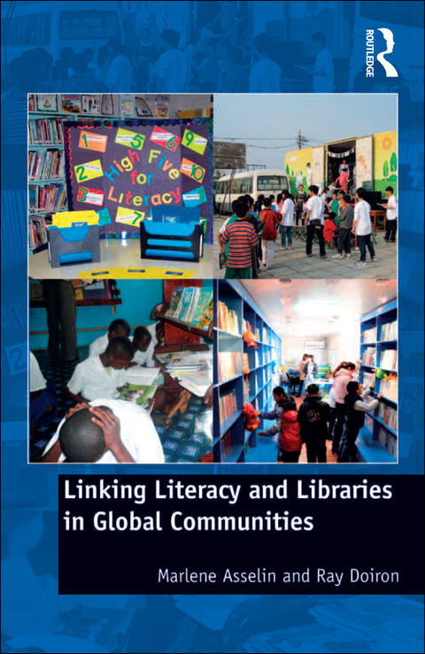 Cover image for book Linking Literacy and Libraries in Global Communities