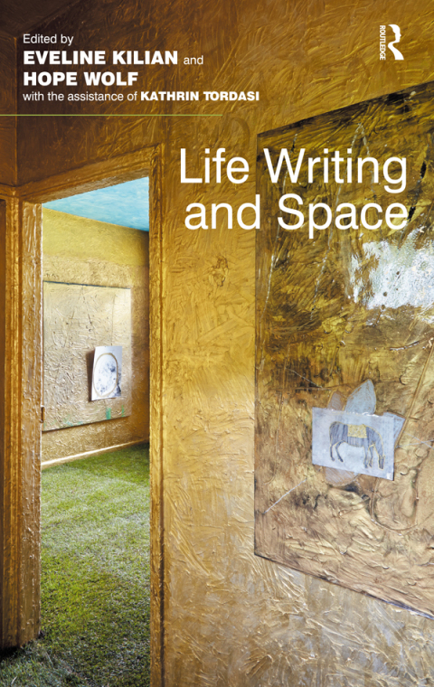 Cover image for book Life Writing and Space
