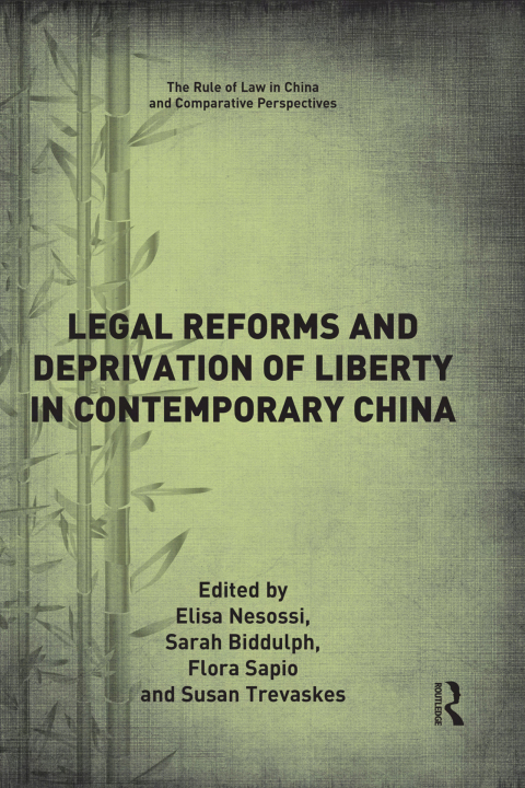 Cover image for book Legal Reforms and Deprivation of Liberty in Contemporary China