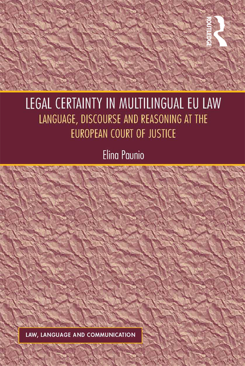 Cover image for book Legal Certainty in Multilingual EU Law