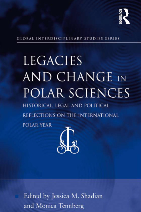Cover image for book Legacies and Change in Polar Sciences