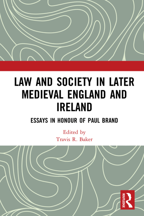 Cover image for book Law and Society in Later Medieval England and Ireland