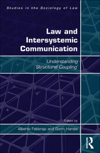 صورة الغلاف: Law and Intersystemic Communication 1st edition 9781409421108