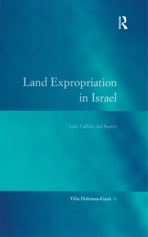 Cover image for book Land Expropriation in Israel