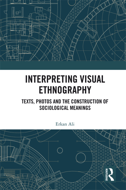 Cover image for book Interpreting Visual Ethnography