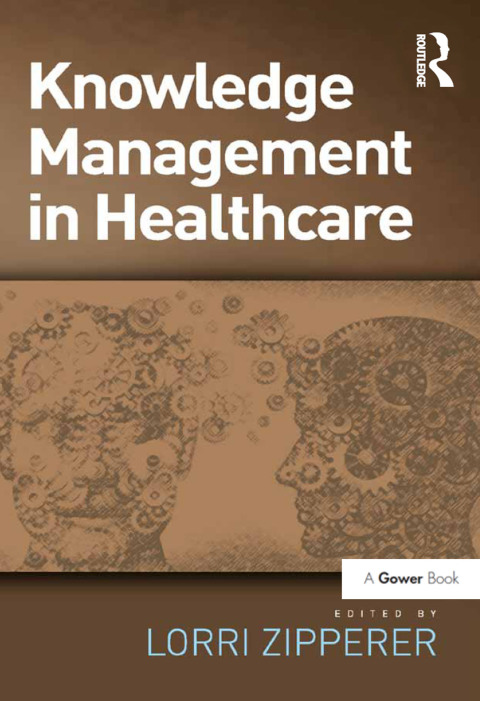 Cover image for book Knowledge Management in Healthcare