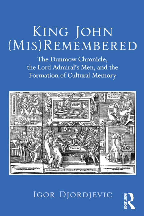 Cover image for book King John (Mis)Remembered