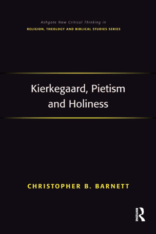 Kierkegaard, Pietism and Holiness