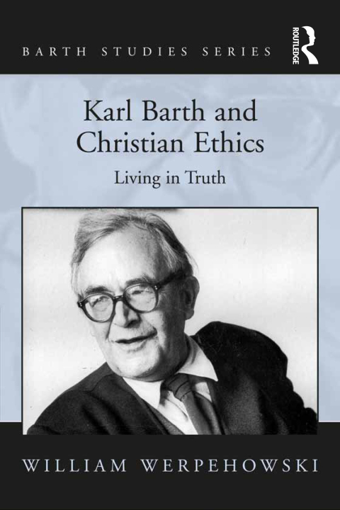 Cover image for book Karl Barth and Christian Ethics