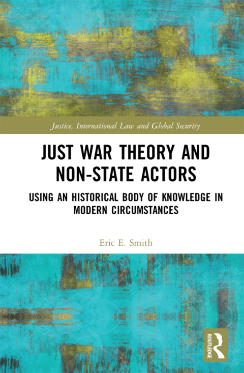 Just War Theory and Non-State Actors 