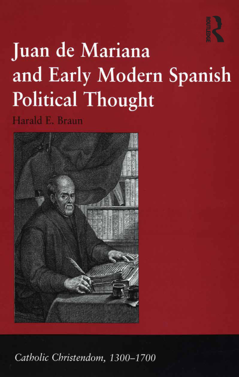 Cover image for book Juan de Mariana and Early Modern Spanish Political Thought