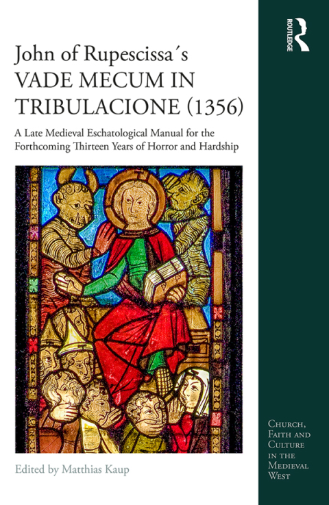 Cover image for book John of Rupescissa´s VADE MECUM IN TRIBULACIONE (1356)