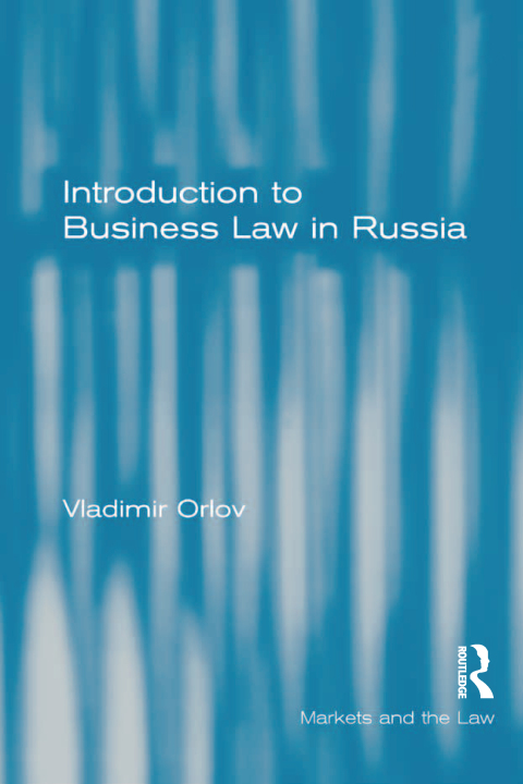 Cover image for book Introduction to Business Law in Russia