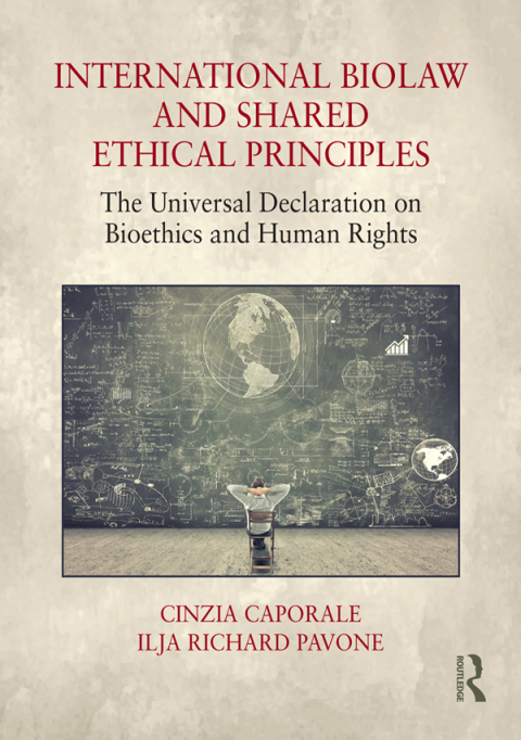 Cover image for book International Biolaw and Shared Ethical Principles