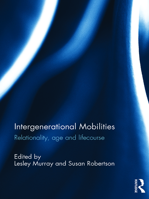 Cover image for book Intergenerational Mobilities