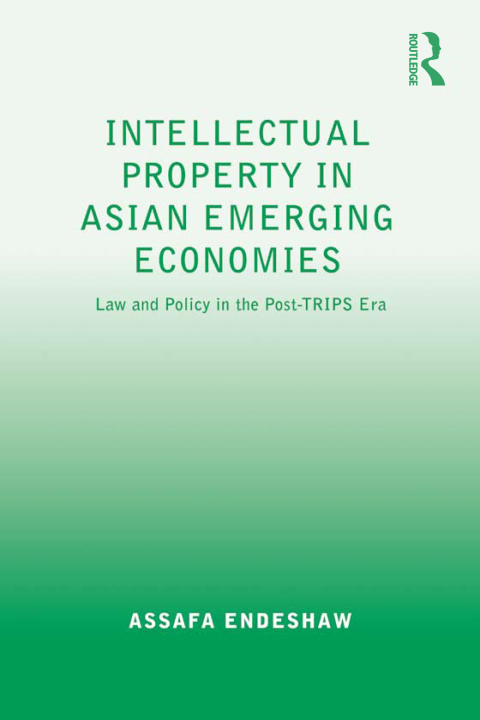 Cover image for book Intellectual Property in Asian Emerging Economies