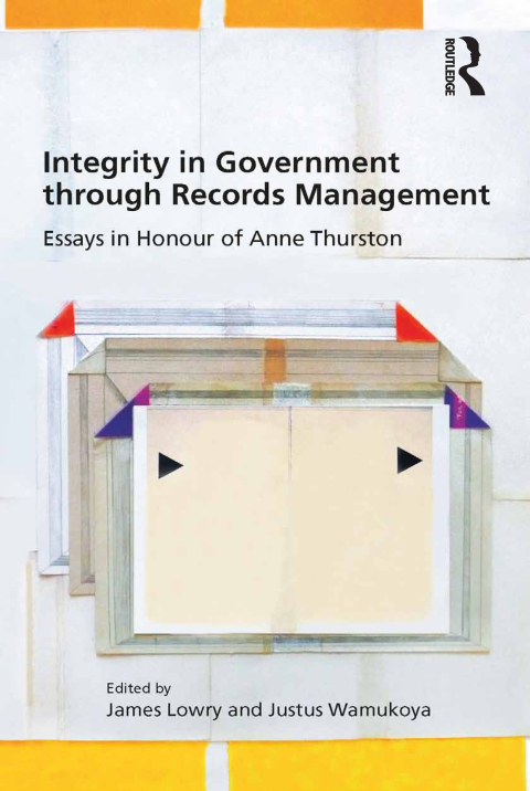 Cover image for book Integrity in Government through Records Management