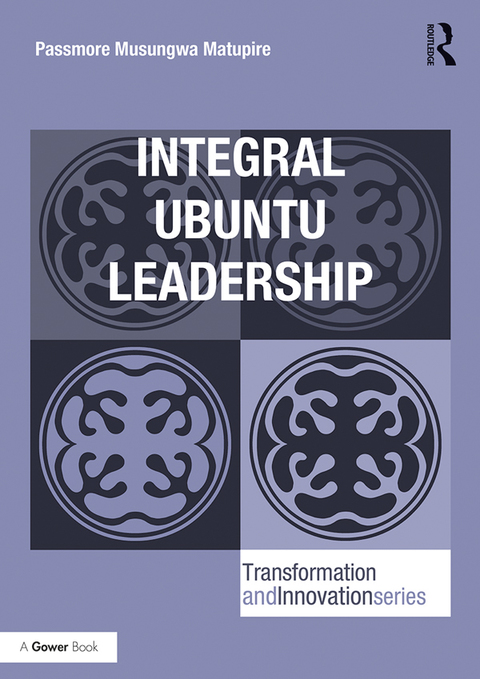 Cover image for book Integral Ubuntu Leadership
