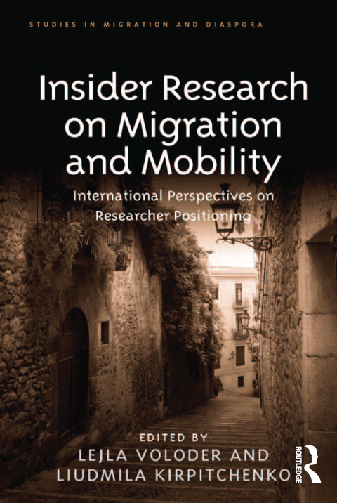 Cover image for book Insider Research on Migration and Mobility