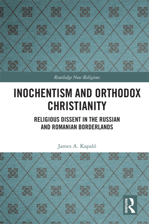 Cover image for book Inochentism and Orthodox Christianity