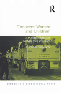 صورة الغلاف: 'Innocent Women and Children' 1st edition 9780754647454