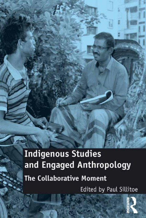 Indigenous Studies and Engaged Anthropology 