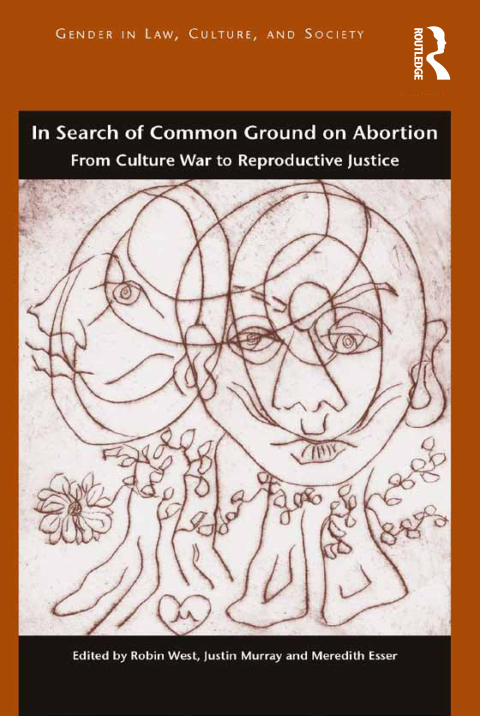 Cover image for book In Search of Common Ground on Abortion