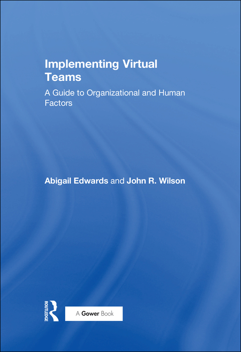 Implementing Virtual Teams 