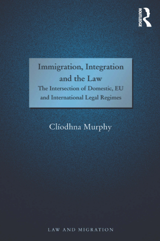 Immigration, Integration and the Law