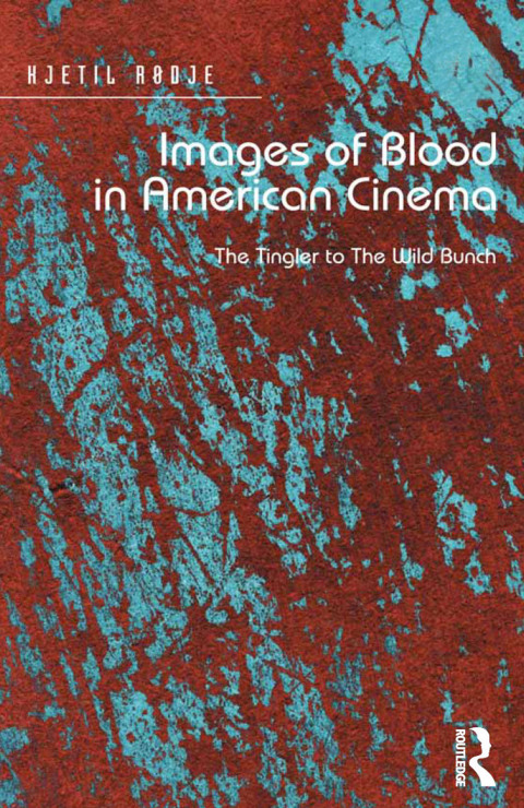 Cover image for book Images of Blood in American Cinema