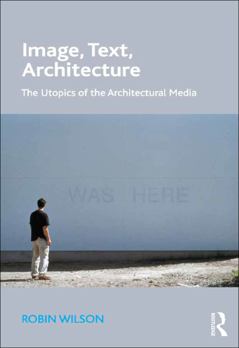 Image, Text, Architecture 