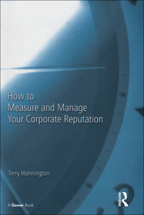 Cover image for book How to Measure and Manage Your Corporate Reputation