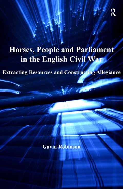 Cover image for book Horses, People and Parliament in the English Civil War