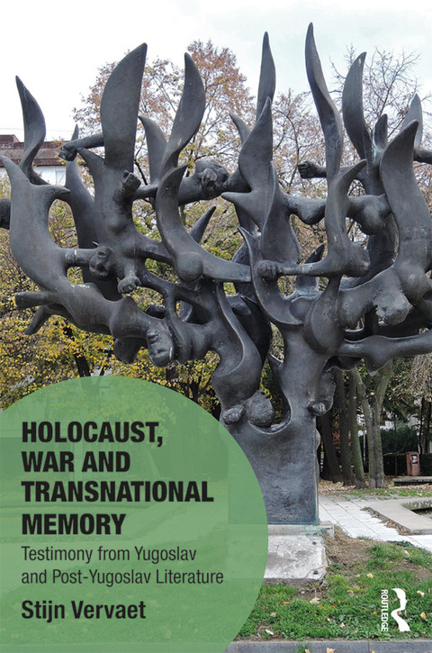 Cover image for book Holocaust, War and Transnational Memory