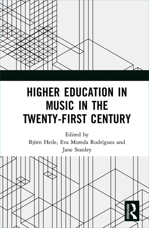 Cover image for book Higher Education in Music in the Twenty-First Century