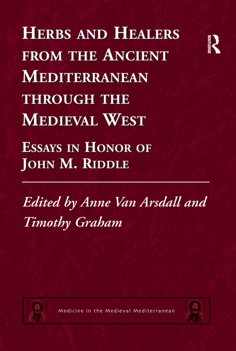 Cover image for book Herbs and Healers from the Ancient Mediterranean through the Medieval West