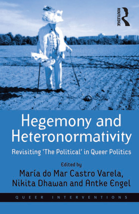 Cover image for book Hegemony and Heteronormativity