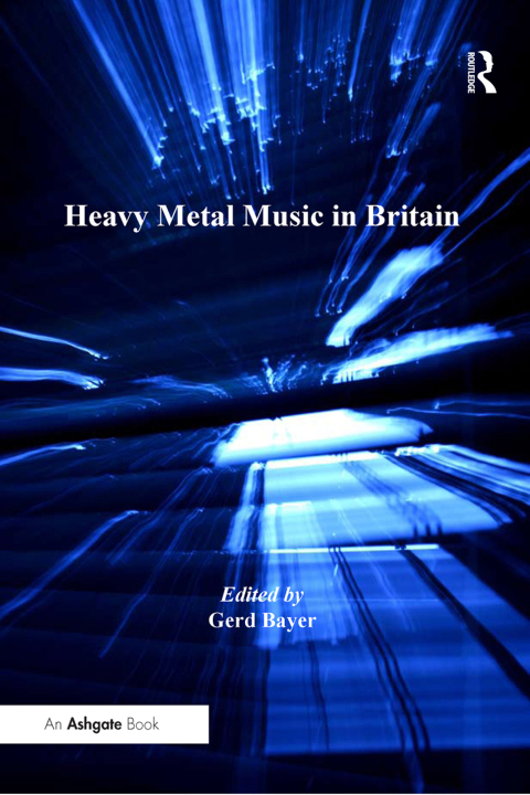 Cover image for book Heavy Metal Music in Britain