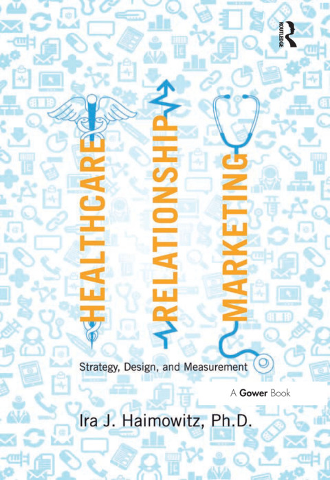 Cover image for book Healthcare Relationship Marketing
