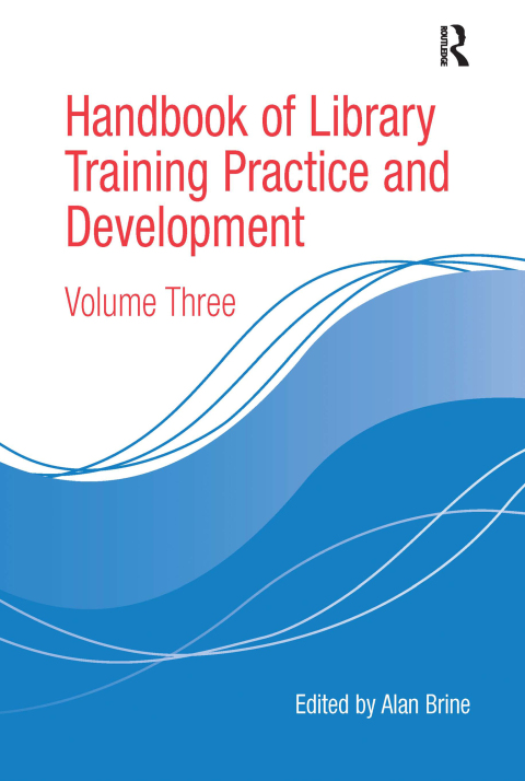 Cover image for book Handbook of Library Training Practice and Development